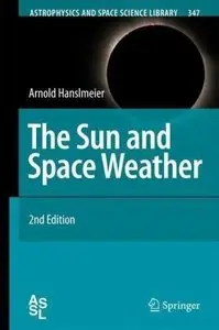 The Sun and Space Weather, 2nd edition