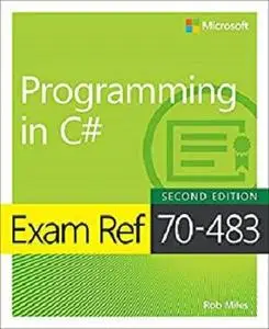 Exam Ref 70-483 Programming in C#