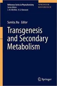 Transgenesis and Secondary Metabolism