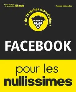 Yasmina Salmandjee, "Facebook pour les nullissimes"