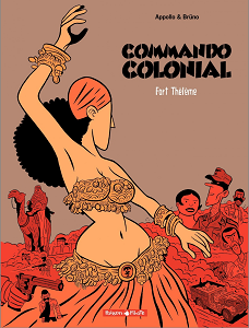 Commando Colonial - Tome 3 - Fort Thélème