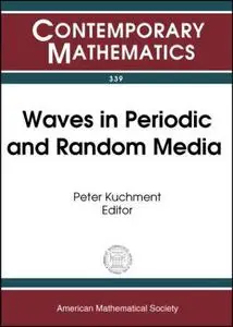 Waves in Periodic and Random Media