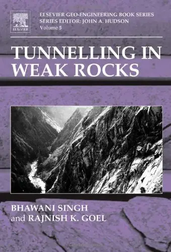 Tunnelling in Weak Rocks, Volume 5