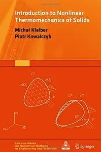 Introduction to Nonlinear Thermomechanics of Solids