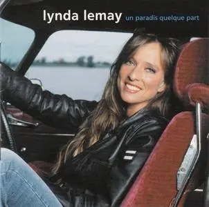 Lynda Lemay - Un paradis quelque part (2005)