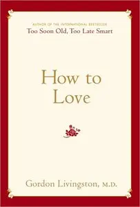 How to Love (repost)