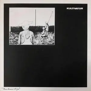 Kultivator - Barndomens Stigar (1981)