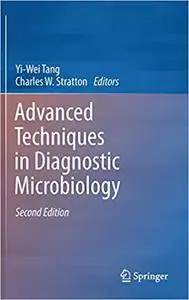 Advanced Techniques in Diagnostic Microbiology Ed 2