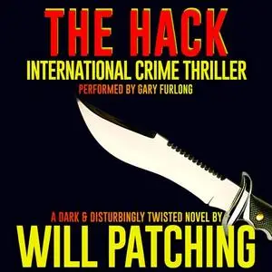 «The Hack» by Will Patching