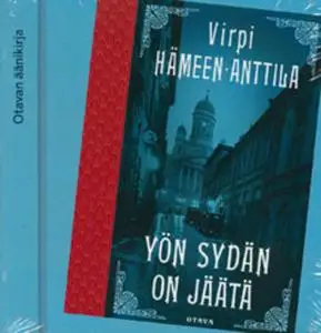 «Yön sydän on jäätä» by Virpi Hämeen-Anttila