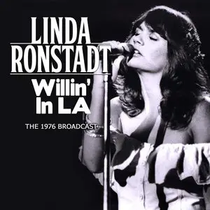 Linda Ronstadt - Willin' In L.A. (2015)