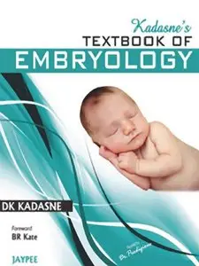 Kadasne's Textbook of Embryology