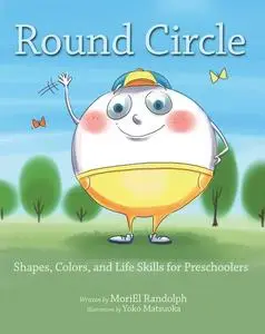 «Round Circle» by Moriel Randolph