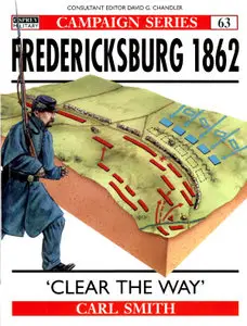 Fredericksburg 1862: 'Clear The Way' (Campaign)
