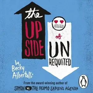 «The Upside of Unrequited» by Becky Albertalli