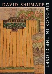 Kimonos in the Closet (Pitt Poetry Series)