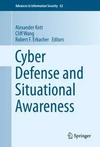 Cyber Defense and Situational Awareness