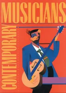 Contemporary Musicians: Profiles of the People in Music: Volume 8 (repost)