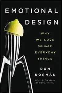 Emotional Design: Why We Love (Repost)