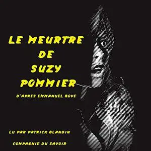 Emmanuel Bove, "Le meurtre de Suzy Pommier"