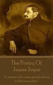 «James joyce - The Poetry» by James Joyce
