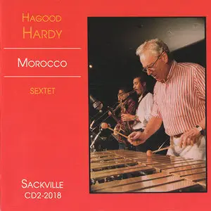 Hagood Hardy Sextet - Morocco [Recorded 1989] (This Release 2007)