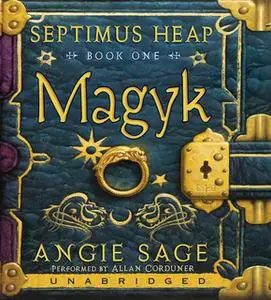 «Magyk - Septimus Heap» by Angie Sage