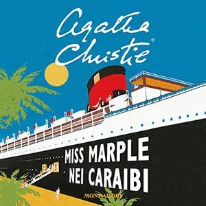 «Miss Murple nei Caraibi» by Agatha Christie