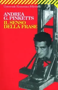 Il senso della frase di Andrea G. Pinketts