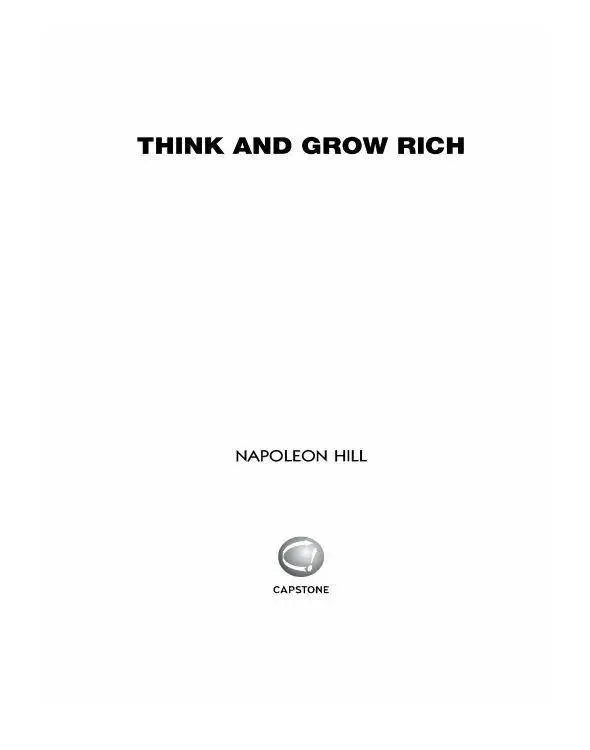 Think and Grow Rich: The Original Classic