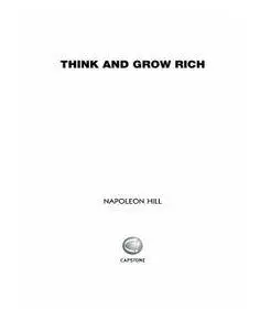 Think and Grow Rich: The Original Classic