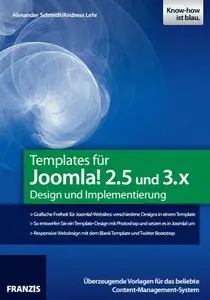 Templates für Joomla! 2.5 und 3.X - Design und Implementierung