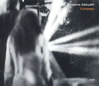 Susanne Abbuehl - Compass (2006) {ECM 1906}