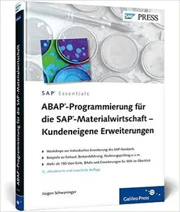ABAP-Programmierung für die SAP-Materialwirtschaft - Kundeneigene Erweiterungen: User-Exits und BAdIs, Auflage: 2