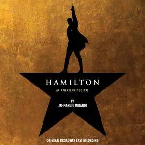 Hamilton: An American Musical (Original Broadway Cast Recording) (2015) [Official Digital Download]