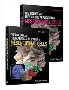 The Biology and Therapeutic Application of Mesenchymal Cells (2 Volume Set)