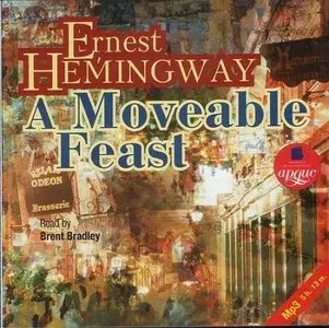 Ernest Hemingway - A Moveable Feast (Audiobook)