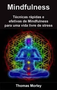«Mindfulness» by Selina Riggs