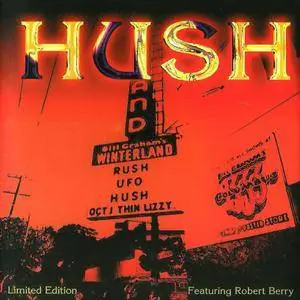 Hush - Hush [feat. Robert Berry] (Limited Edition) (1998)