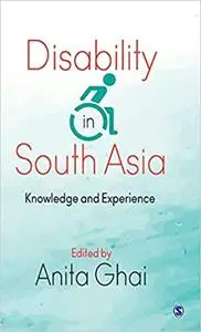 Disability in South Asia: Knowledge and Experience