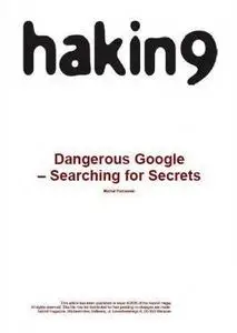 Dangerous Google  – Searching for Secrets