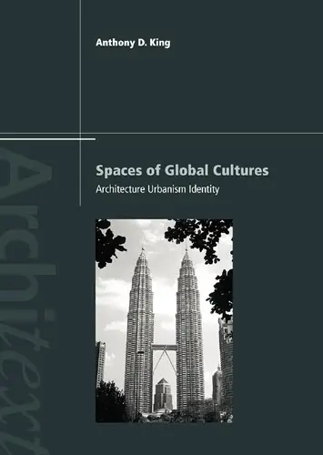 Spaces of Global Cultures: Architecture, Urbanism, Identity (Architext) (repost)