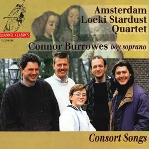 Amsterdam Loeki Stardust Quartet, Connor Burrowes - Consort Songs (1996)