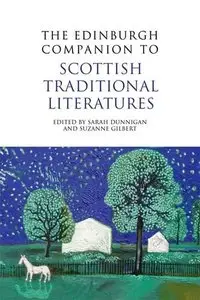The Edinburgh Companion to Scottish Traditional Literatures (repost)