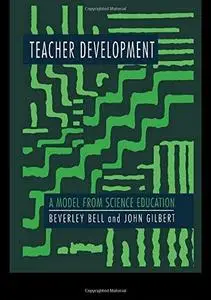 Teacher Development A Model From Science Education