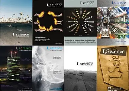 I, Science Magazine Issue 1 - Issue 15 (Spring 2010)
