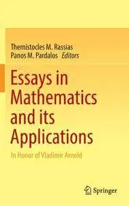 Essays in Mathematics and its Applications: In Honor of Vladimir Arnold