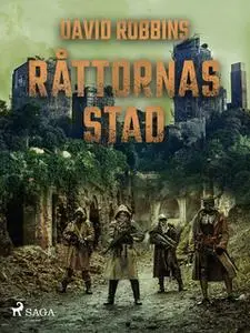 «Råttornas stad» by David Robbins