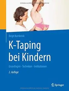 K-Taping bei Kindern: Grundlagen - Techniken - Indikationen (Repost)