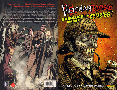 Victorian Undead - Tome 1 - Sherlock Holmes Contre les Zombies